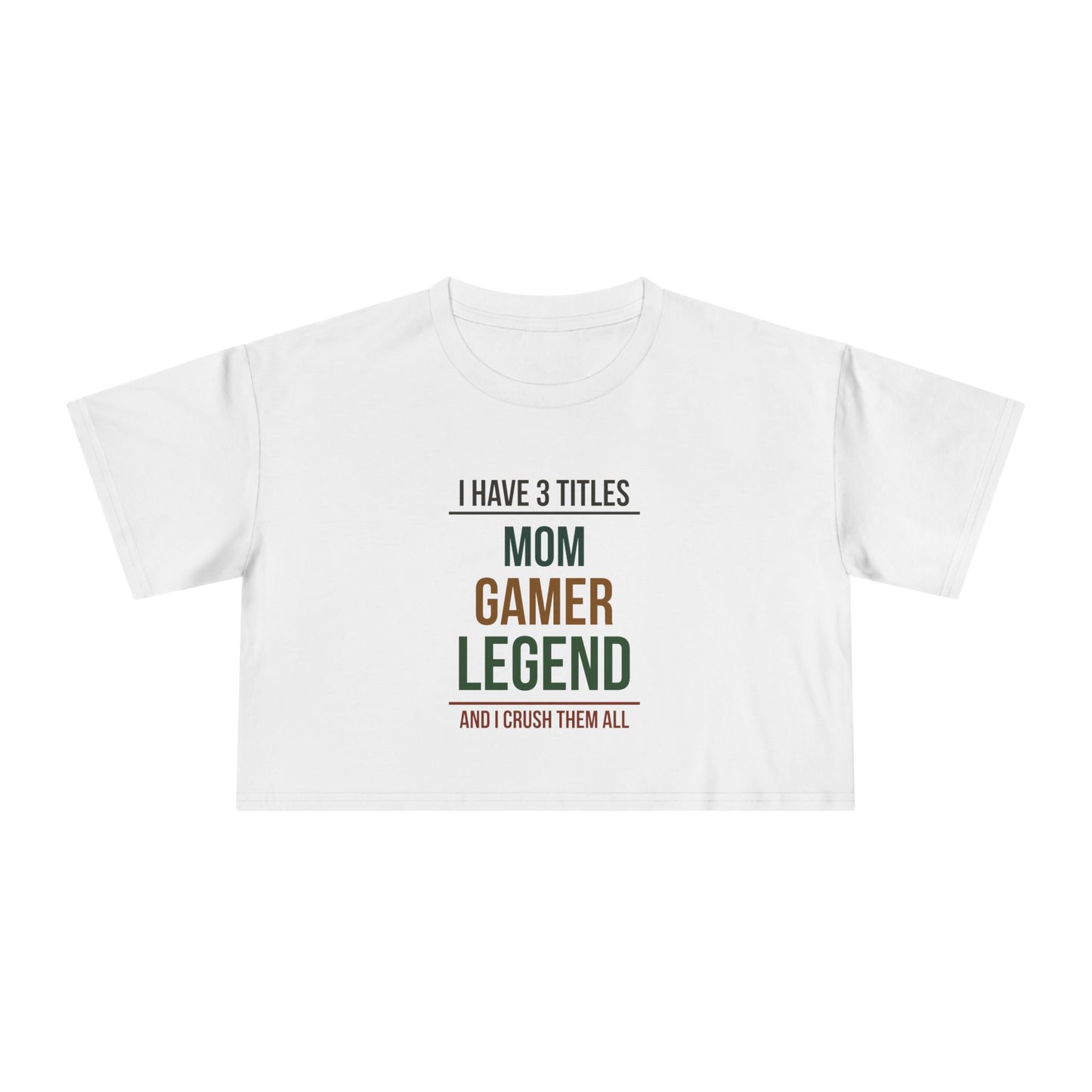 I Have 3 Titles - Mom