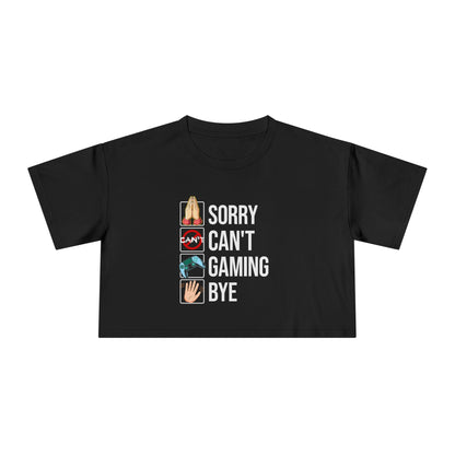 Sorry. Can't. Gaming. Bye. (Standard Version)