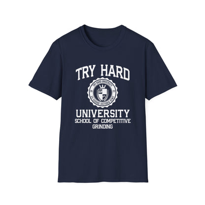 Try Hard University - School of Competitive Grinding