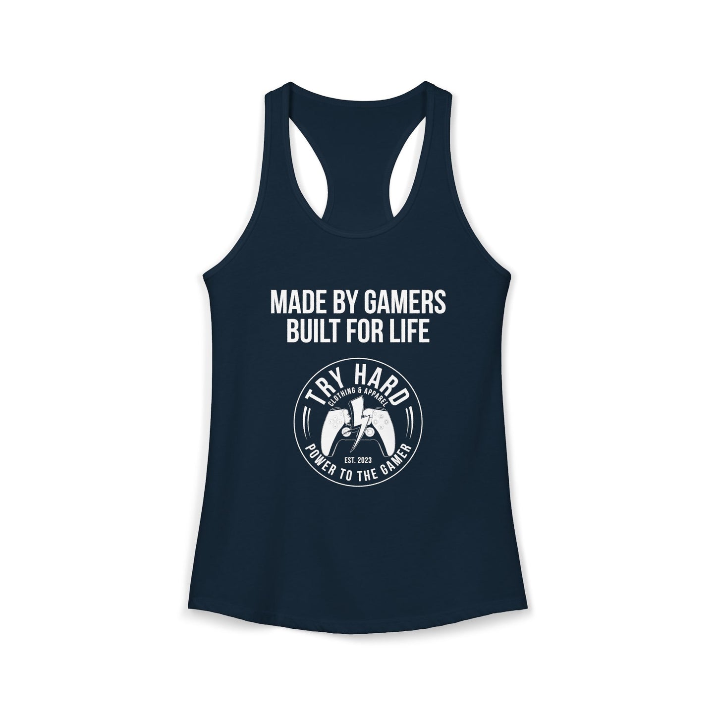Made By Gamers, Built For Life (Try Hard Logo - Black & White)