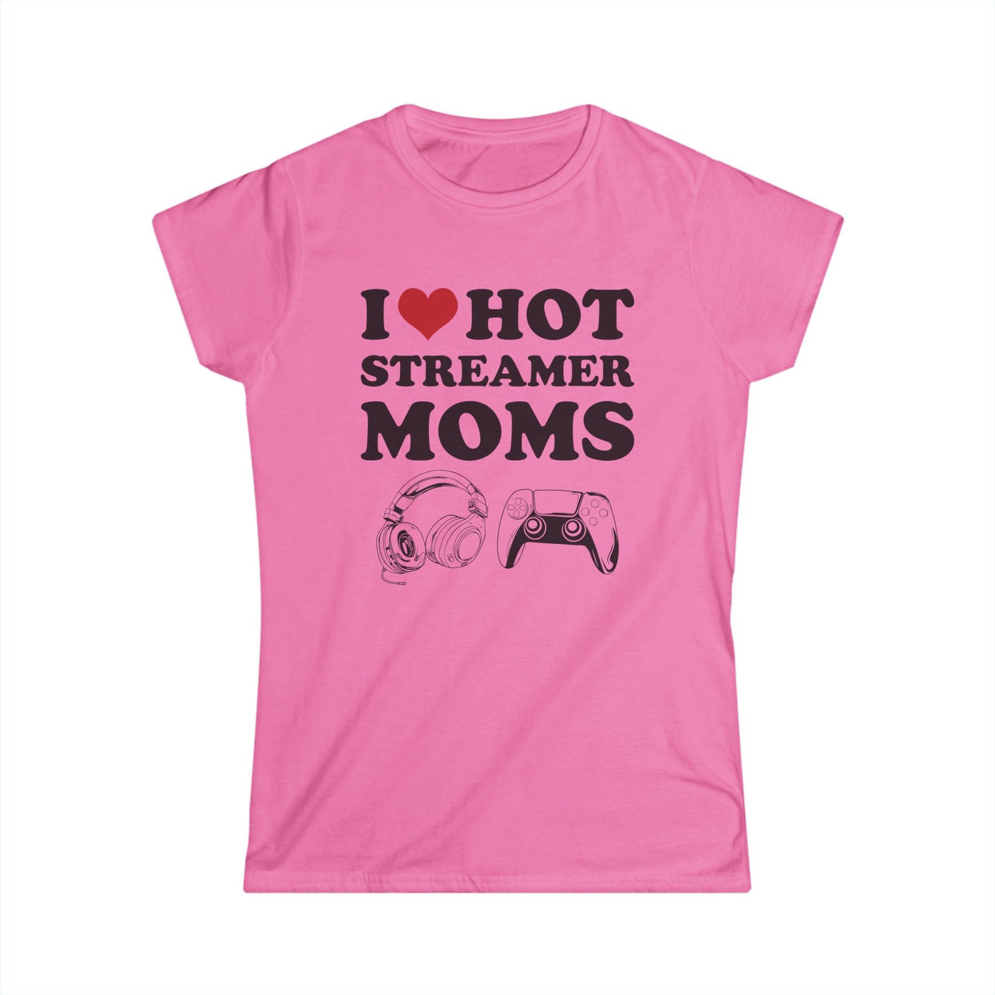 I Love Hot Streamer Moms