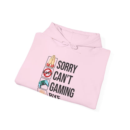 Sorry. Can't. Gaming. Bye. (Standard Version)