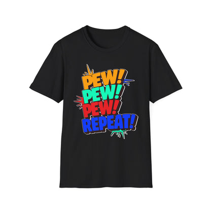 Pew Pew Pew Repeat