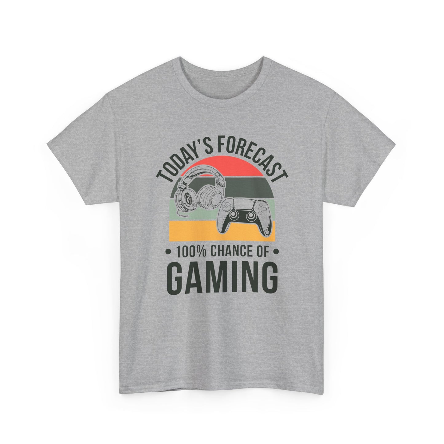 Today's Forecast - 100% Chance of Gaming