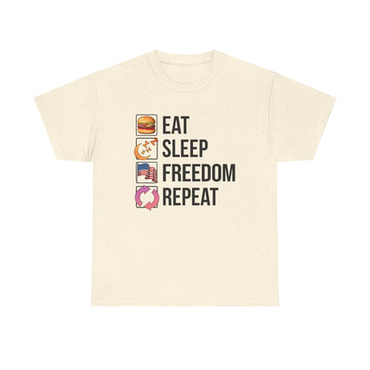 Eat. Sleep. Freedom. Repeat.
