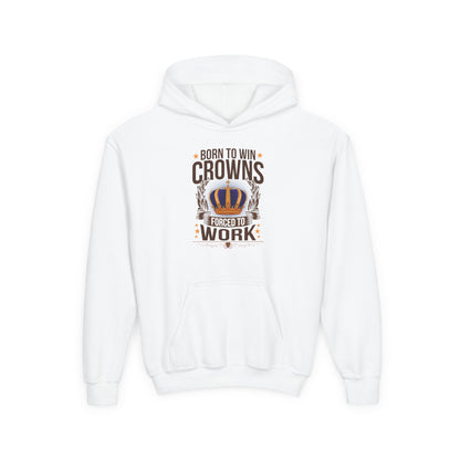 Born to Win Crowns - Forced to Work