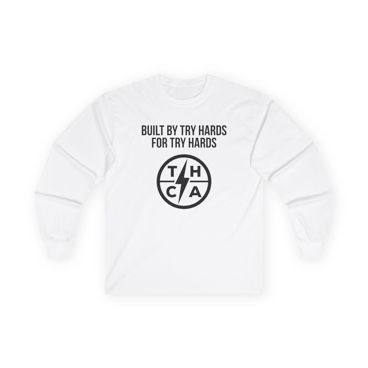 Built By Try Hards For Try Hards (THCA Logo)