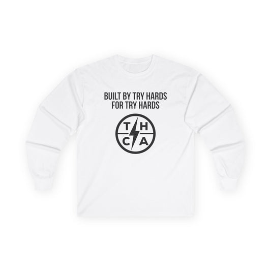 Built By Try Hards For Try Hards (THCA Logo)