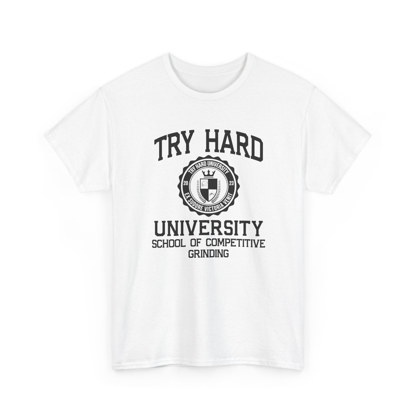 Try Hard University - School of Competitive Grinding