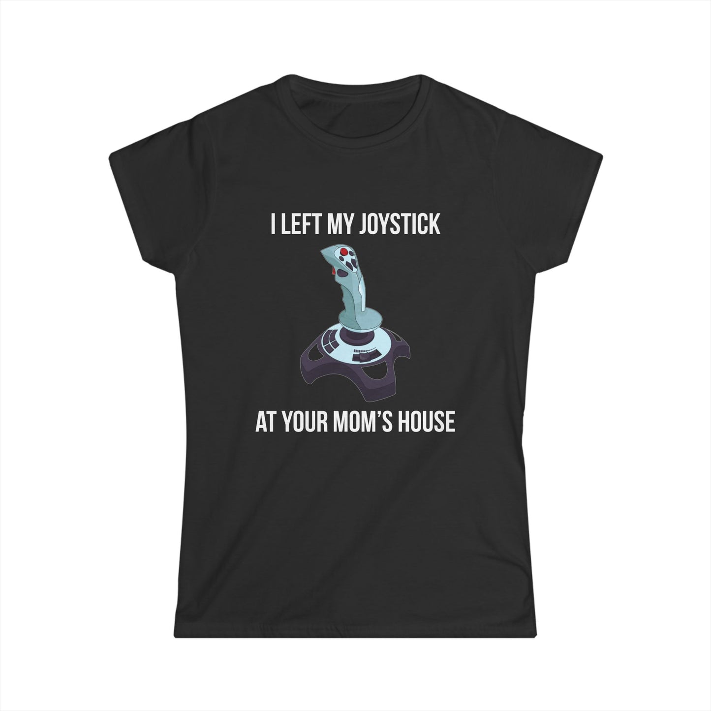 I Left My Joystick at your Mom's House