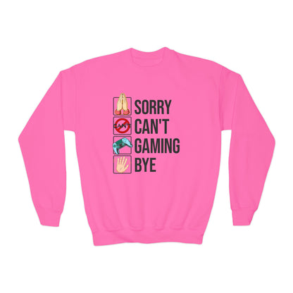 Sorry. Can't. Gaming. Bye. (Standard Version)