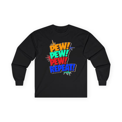 Pew Pew Pew Repeat