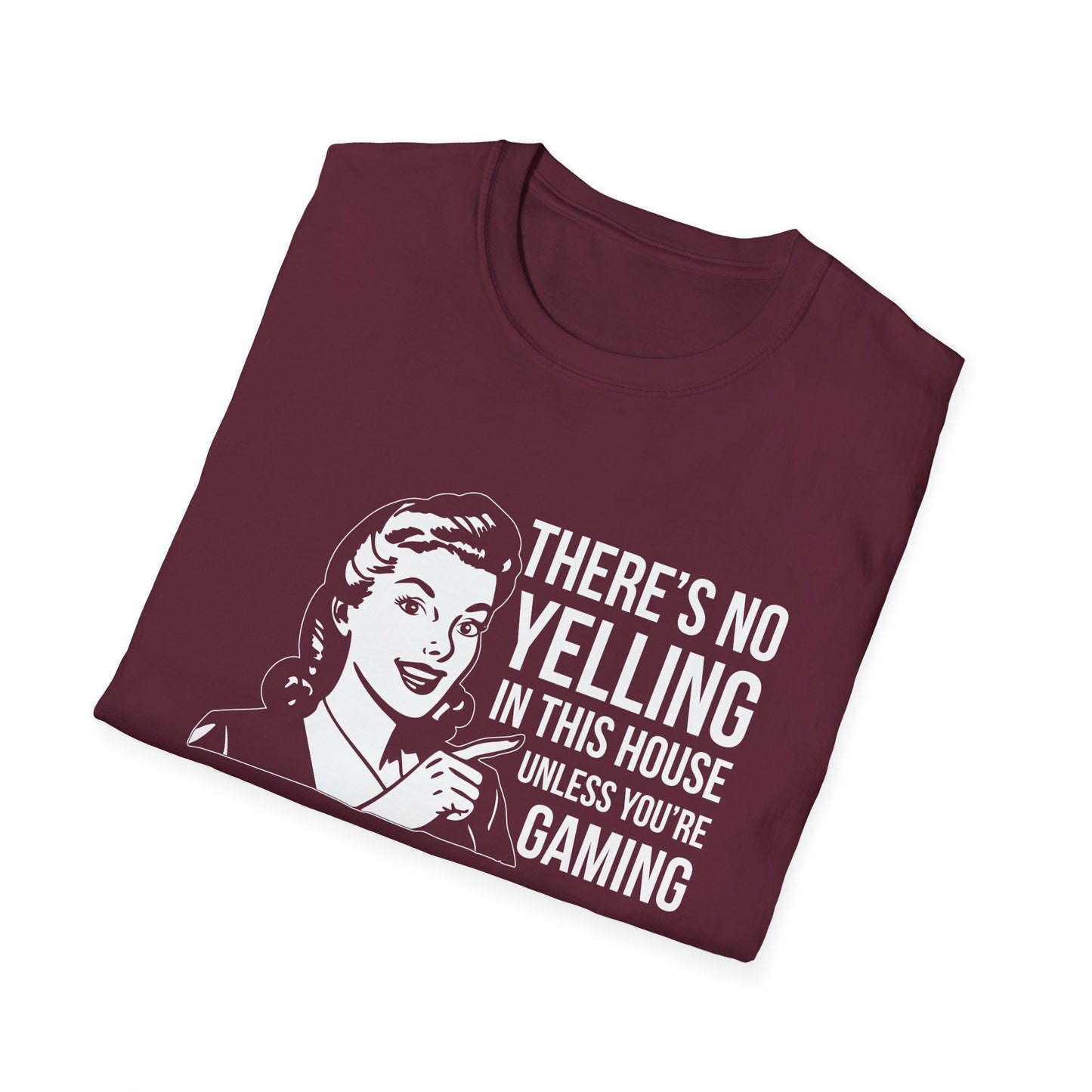 There's No Yelling in this House Unless Your Gaming