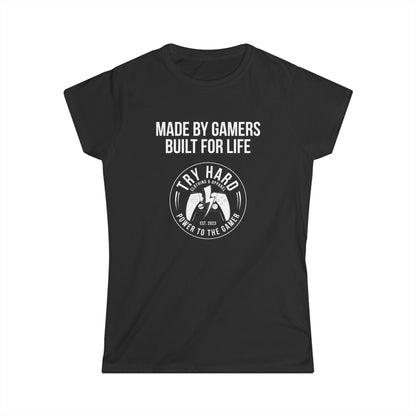 Made By Gamers, Built For Life (Try Hard Logo - Black & White)