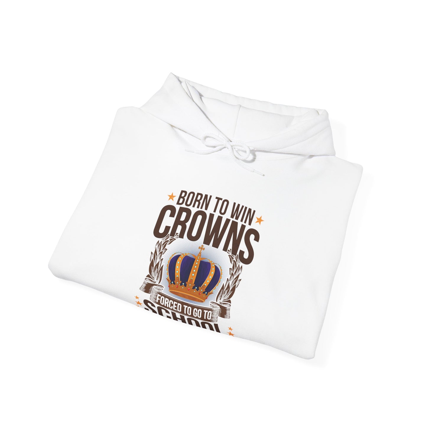 Born to Win Crowns — Forced to go to School