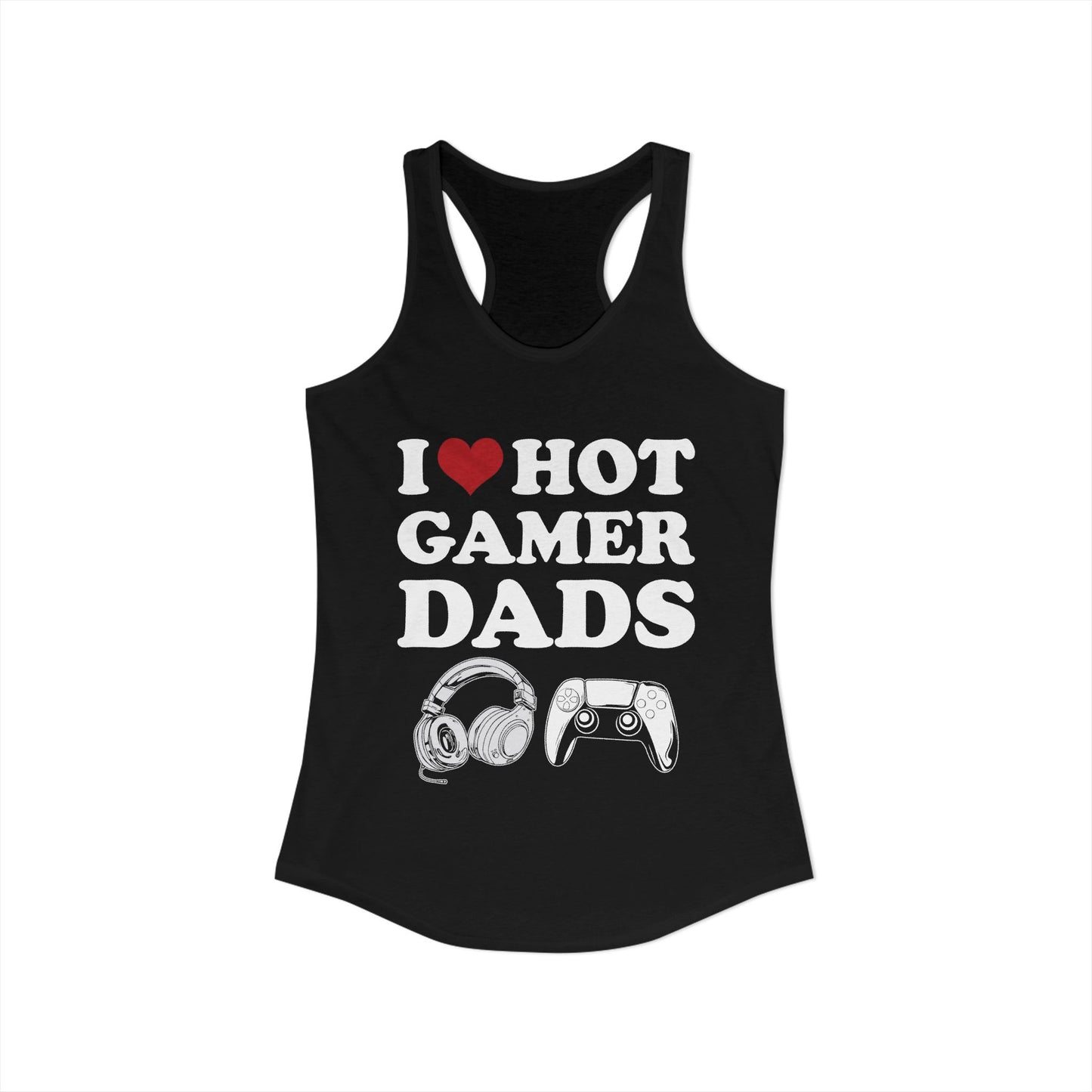 I Love Hot Gamer Dads