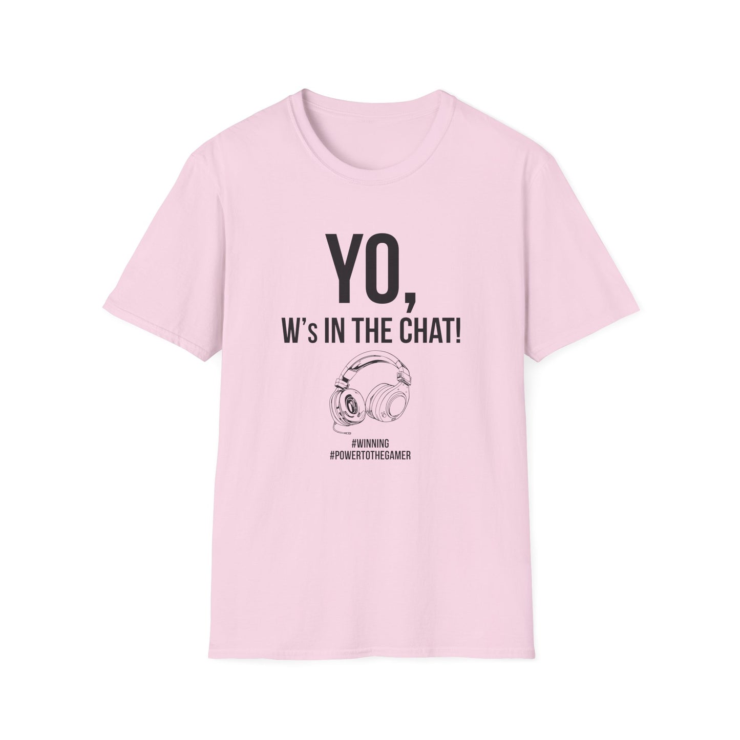 Yo W's in the Chat!