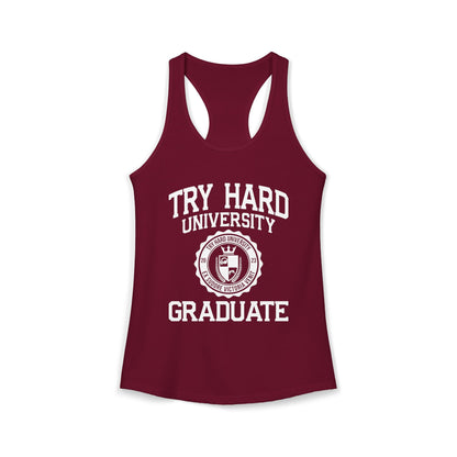 Try Hard University Graduate