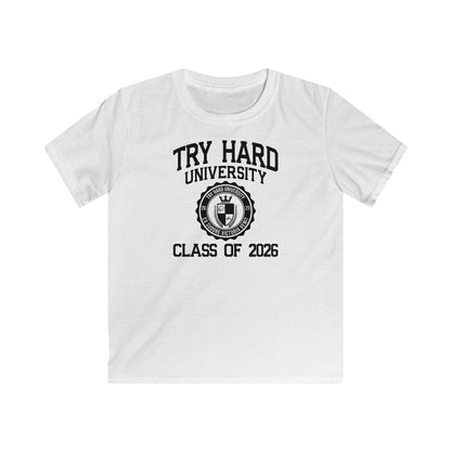 Try Hard University Class of 2026