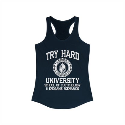 Try Hard University, the School of Clutchology & Endgame Scenarios
