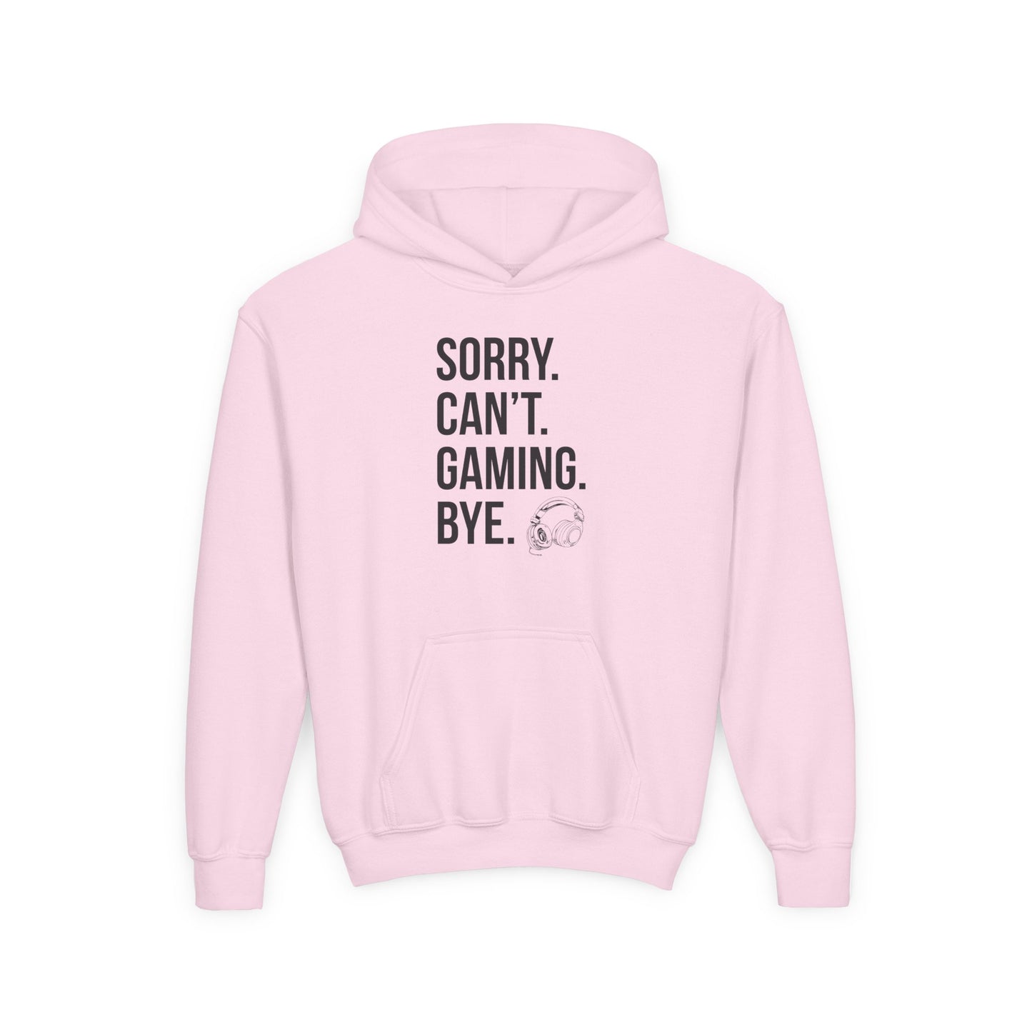 Sorry. Can't. Gaming. Bye. (Standard Version)