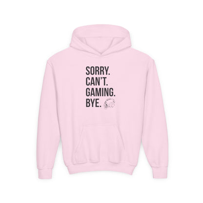 Sorry. Can't. Gaming. Bye. (Standard Version)