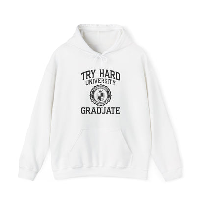 Try Hard University Graduate