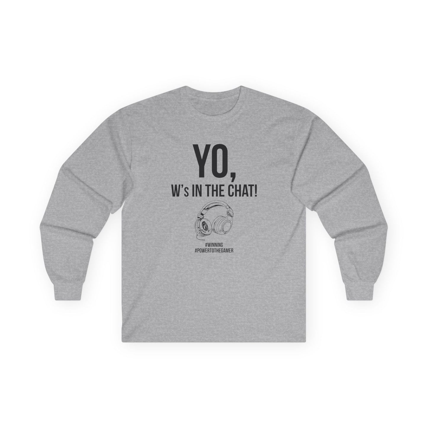 Yo W's in the Chat!