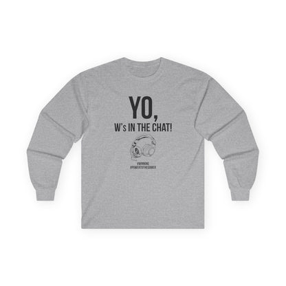 Yo W's in the Chat!