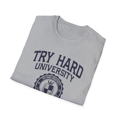 Try Hard University Graduate