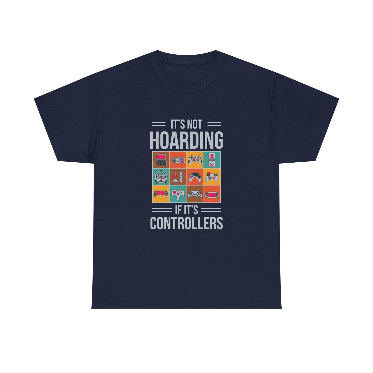 It's Not Hoarding If Its Controllers