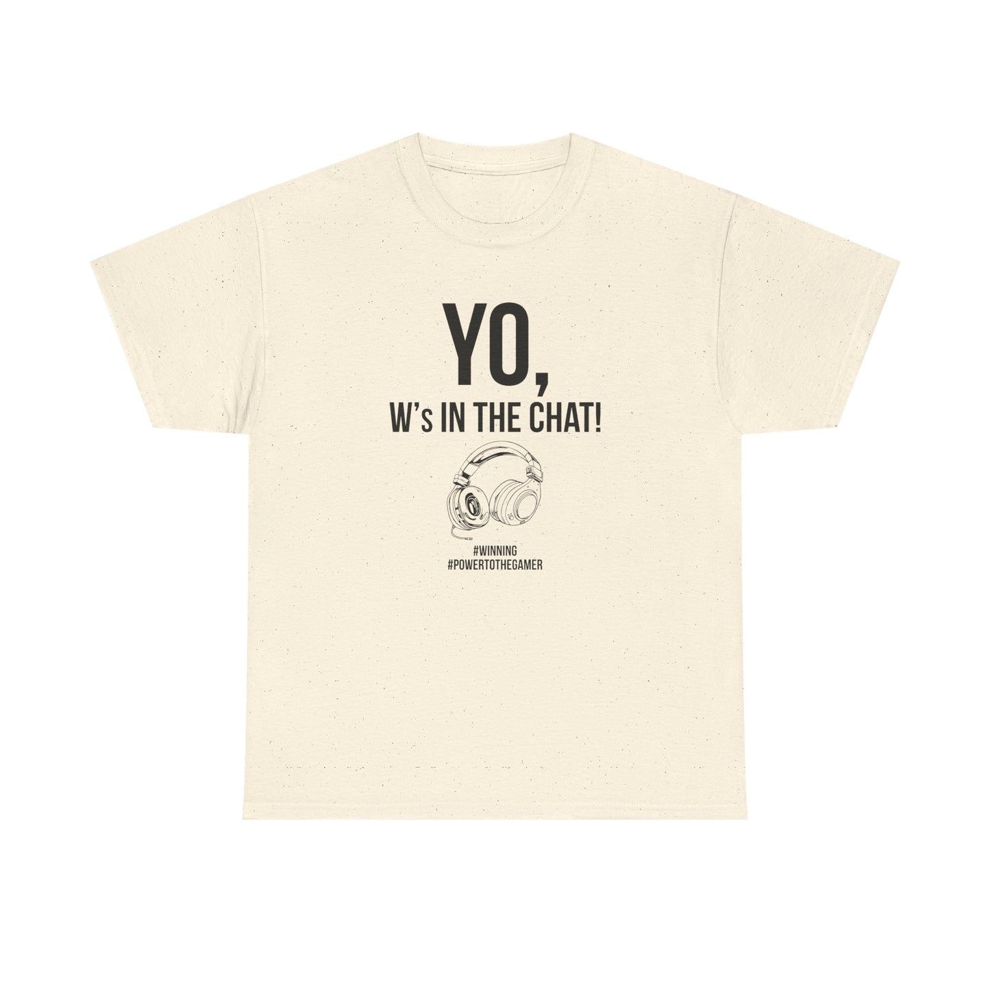 Yo W's in the Chat!