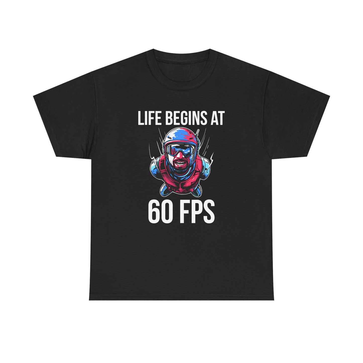 Life Begins at 60 FPS
