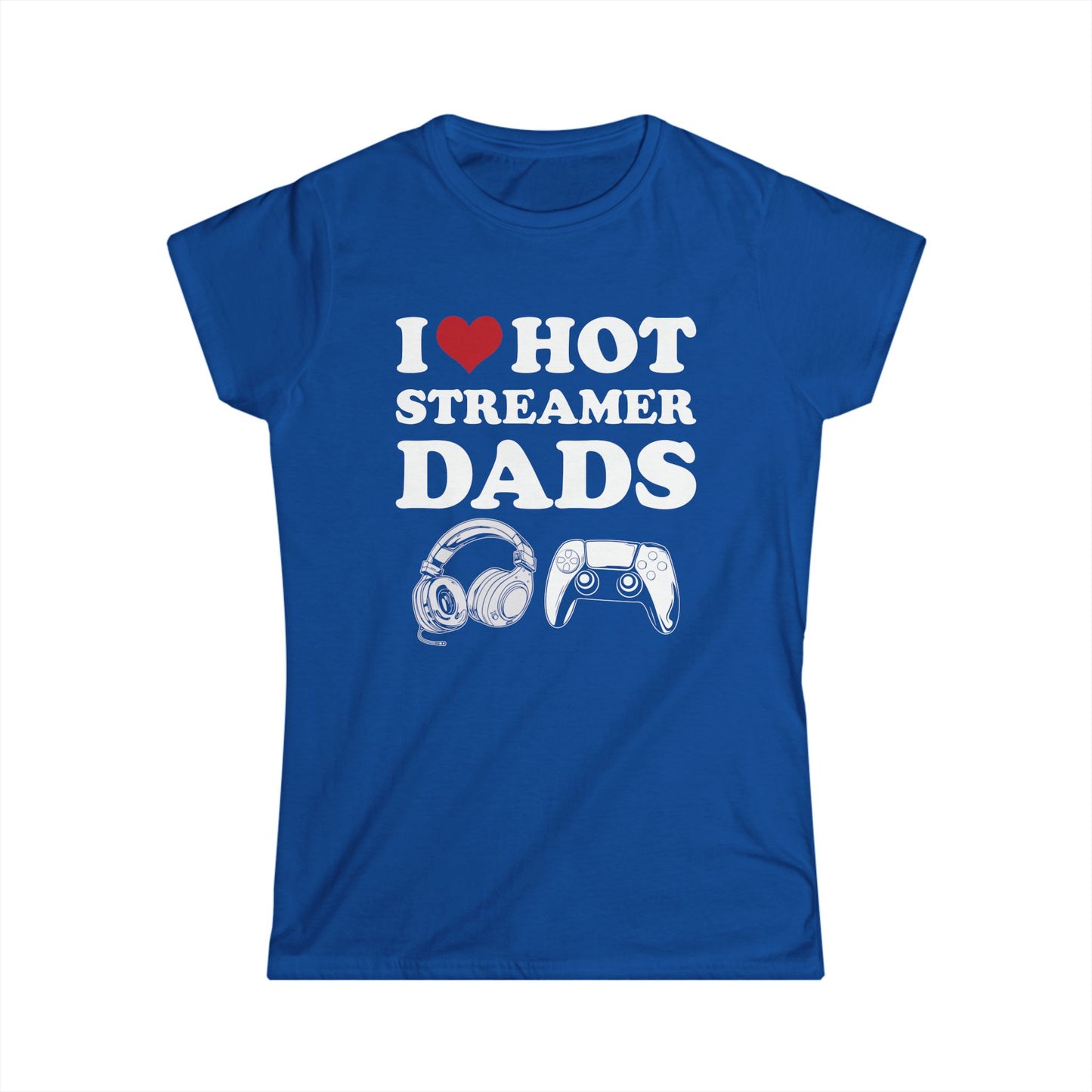 I Love Hot Streamer Dads