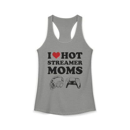 I Love Hot Streamer Moms