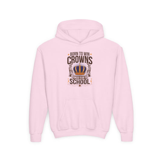 Born to Win Crowns — Forced to go to School