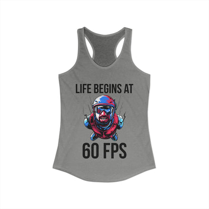Life Begins at 60 FPS