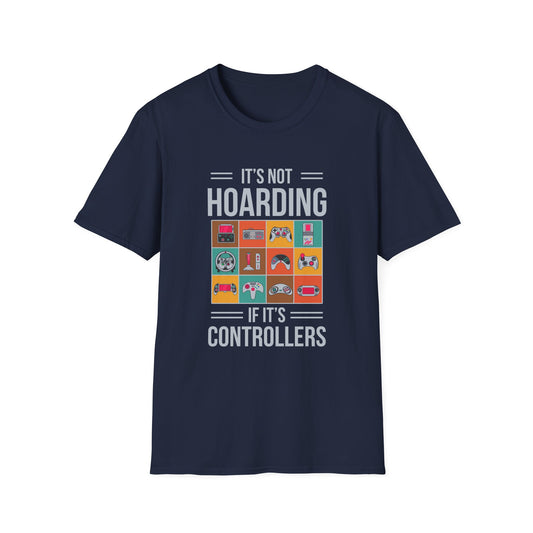 It's Not Hoarding If Its Controllers