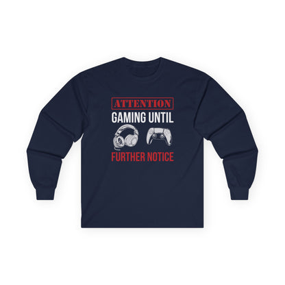 Attention: Gaming Until Further Notice