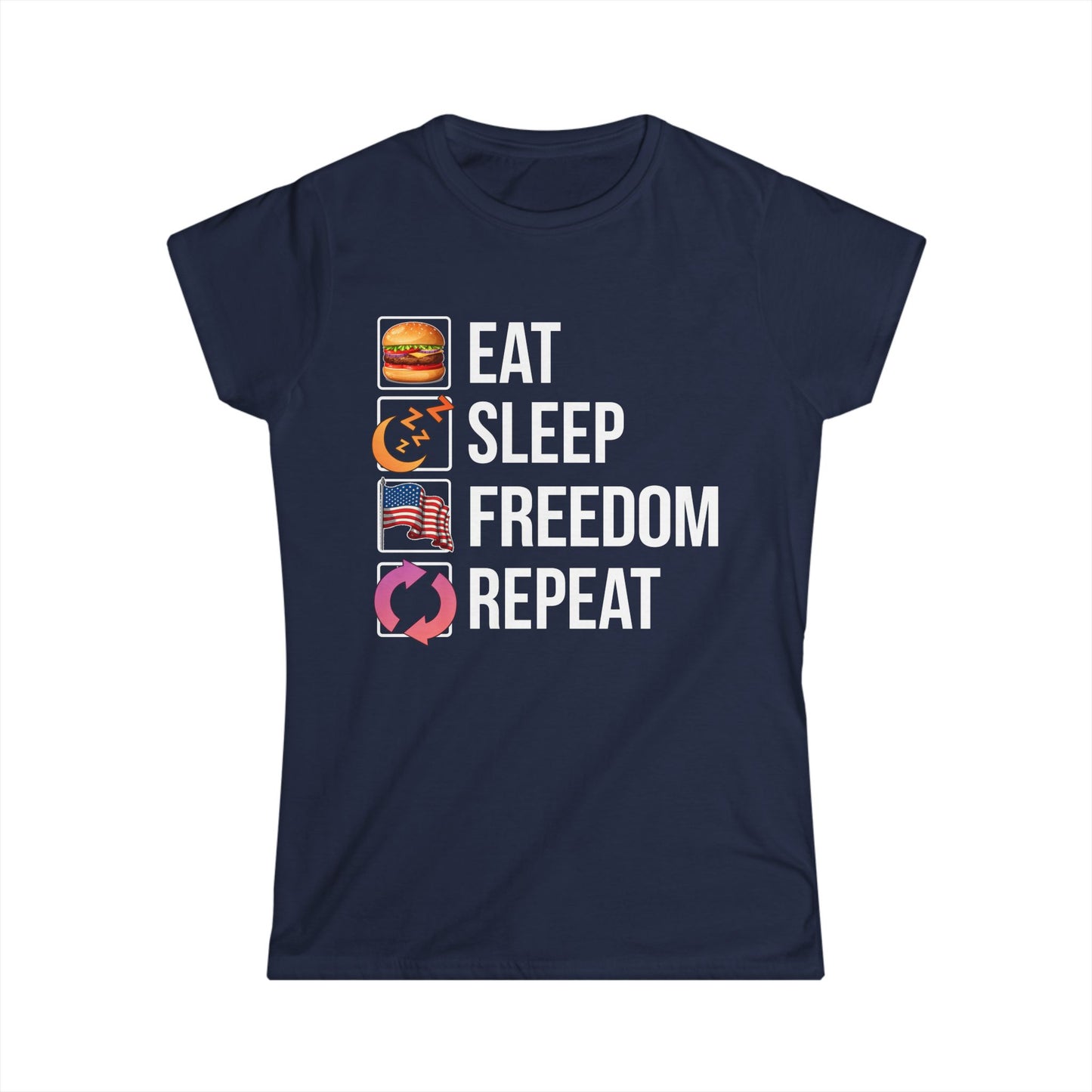 Eat. Sleep. Freedom. Repeat.