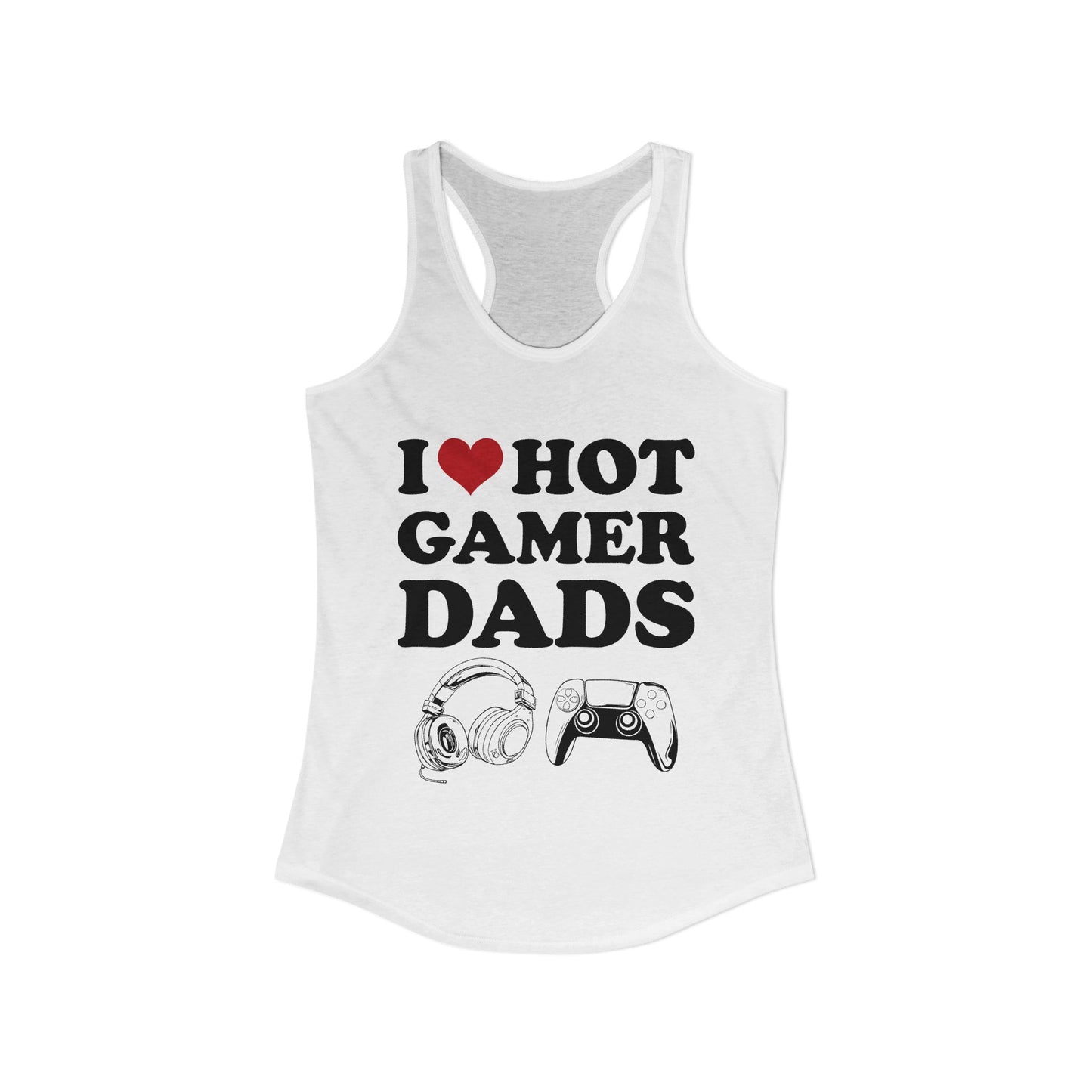 I Love Hot Gamer Dads