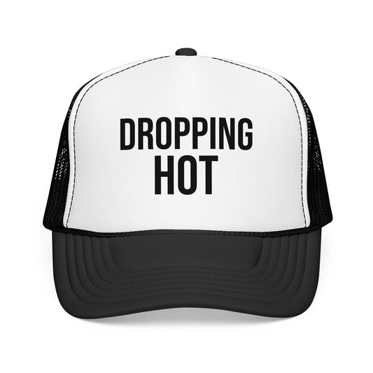 Dropping Hot Foam Mesh Trucker Hat