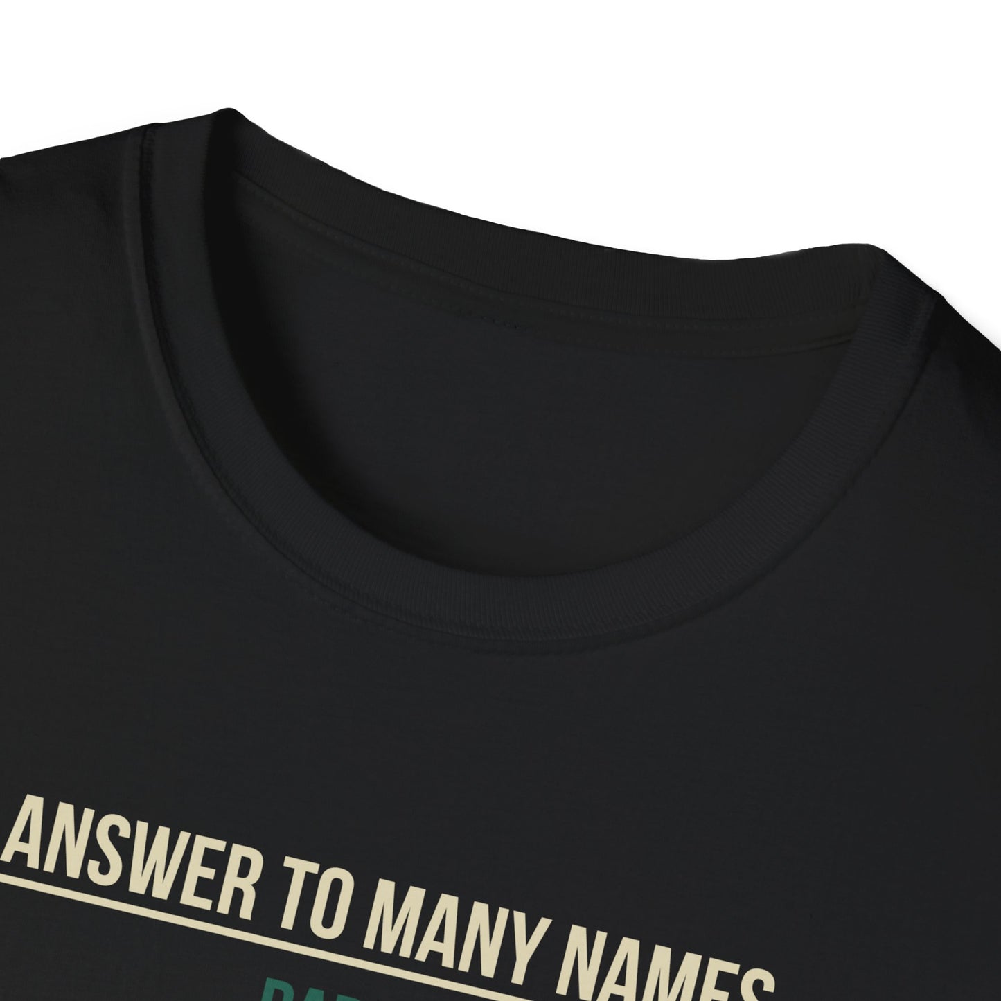 I Answer to Many Names - Dad