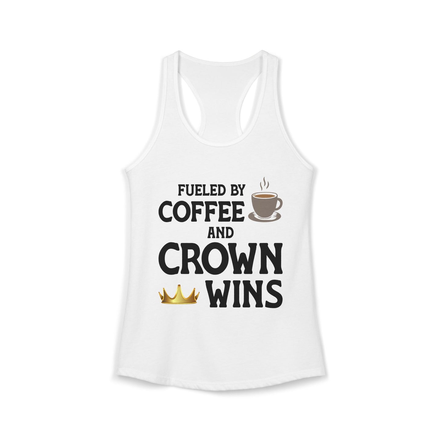 Fueled by Coffee and Crown Wins