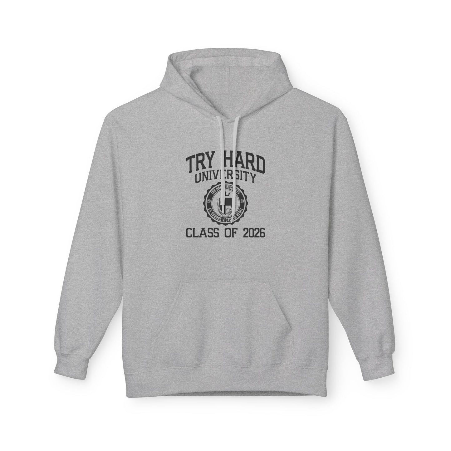 Try Hard University Class of 2026