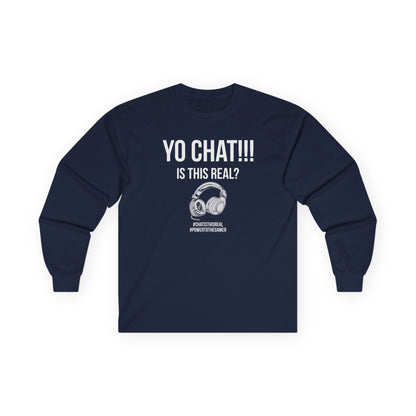 Yo Chat, Is This Real?