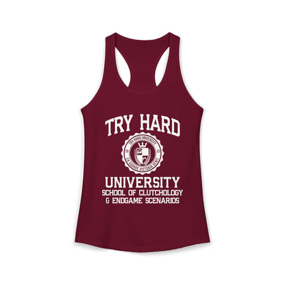 Try Hard University - School of Competitive Grinding
