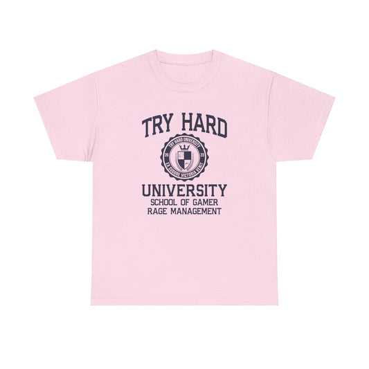 Try Hard University - School of Gamer Rage Management
