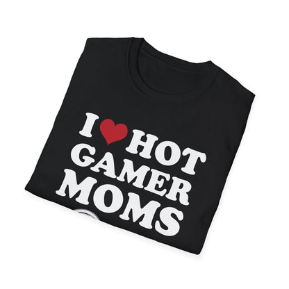 I Love Hot Gamer Moms