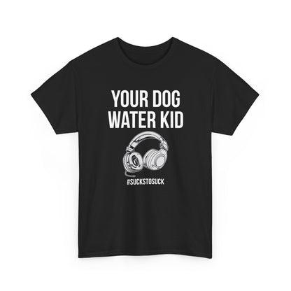 Your Dog Water Kid